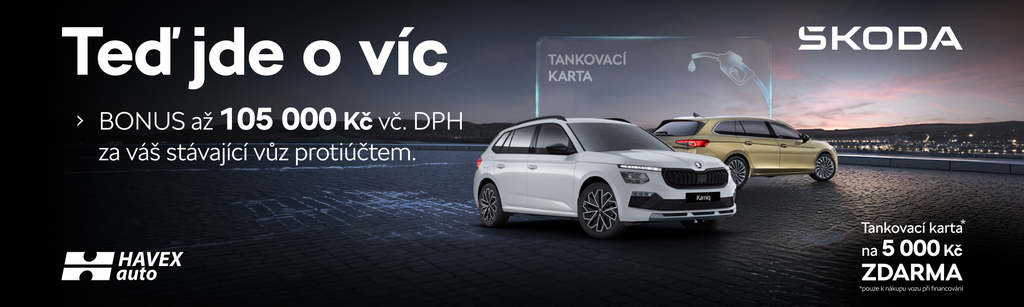 Skvělá doba
na pořízení nového vozu Škoda!
