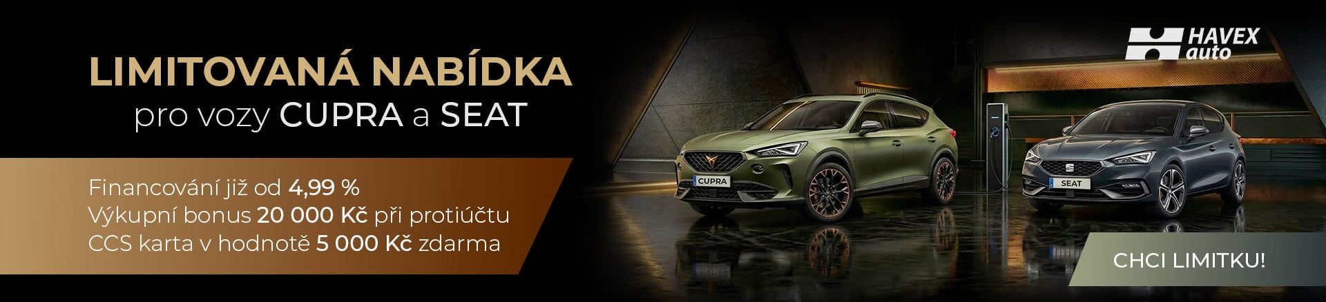 Limitovaná nabídka na vozy CUPRA a SEAT: Výhodné financování a bonusy pro první zájemce | HAVEX-auto s.r.o.